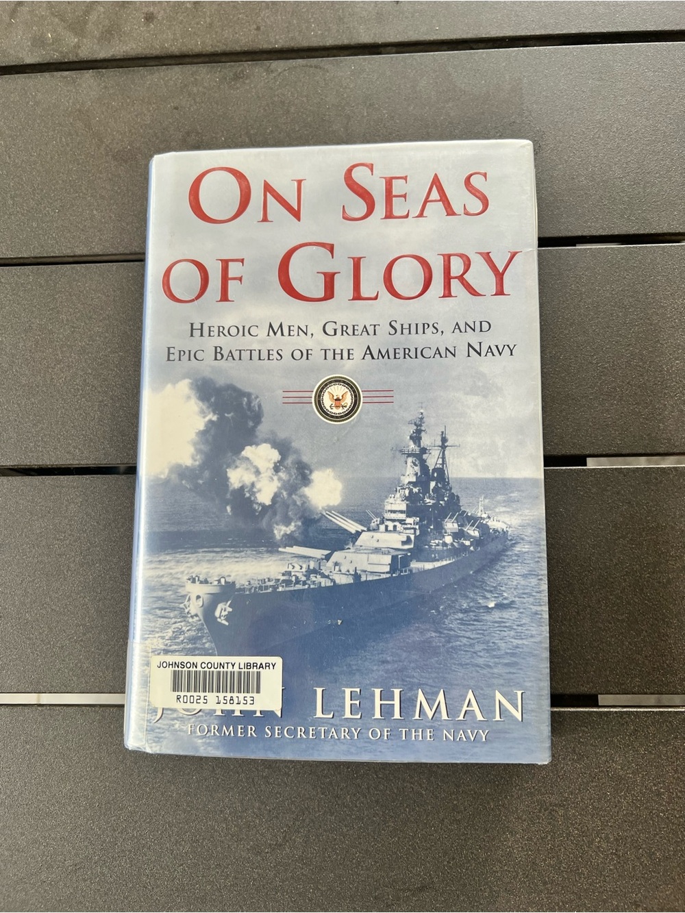 On Seas of Glory by John Lehman